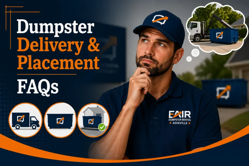 Dumpster-Delivery-Placement-FAQs